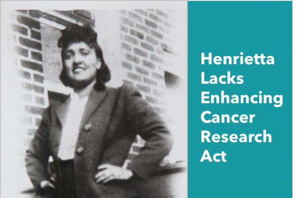 Henrietta Lacks Enhancing Cancer Research Act
